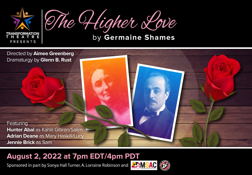 Theatre poster for the Transformation Theatre production of The Higher Love by Germaine Shames, directed by Aimee Greenberg. Click on the image to learn more.